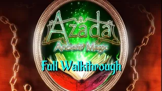 Let's Play - Azada 2 - Ancient Magic - Full Walkthrough