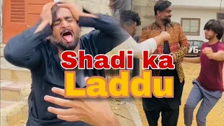 Shadi Ka laddu Aik Dhoka😂