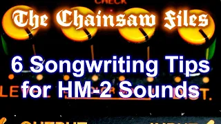 6 Tricks for Songwriting with an Boss HM-2 Chainsaw Sound (The Chainsaw Files)