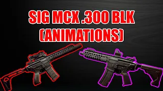 NEW WEAPON: SIG MCX .300 BLK (ANIMATIONS) - Escape From Tarkov