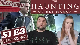 The Haunting Of Bly Manor | S1 E3 'The Two Faces-Part 1' | Reaction | Review