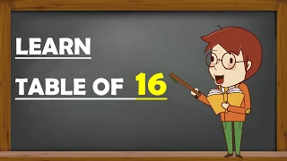 Tables | Multiplication Table | Table Of Sixteen | Sixteen Table | 16