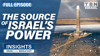 How Israel is Leading the Future of Energy Sourcing | FULL EPISODE | Insights on TBN Israel