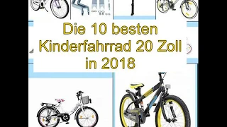 Die 10 besten Kinderfahrrad 20 Zoll in 2018