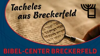 Moderne Bibelkritik  - Tacheles aus Breckerfeld