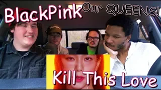 BLACKPINK - Kill This Love MV Reaction [OUR QUEENS ARE BACK!!]
