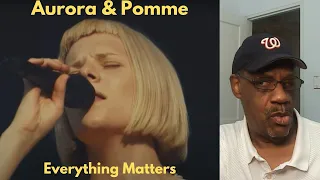 First Time Hearing | Aurora & Pomme - Everything Matters | Zooty Reactions