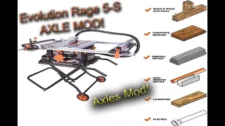 Evolution Table Saw 5-S Modification to Axle (Not a Review!)