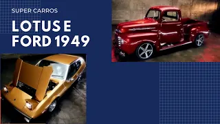 OFICINA DE SONHOS ( TRANSFORMAÇÃO DE UM LOTUS E RESTAURAÇÃO DE UM FORD 1949)