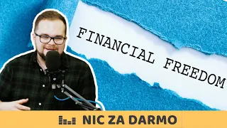 Czy inflacja zabije ruch FIRE? Czy "wcześniejsza emerytura" musi zmienić zasady? / Nic za darmo #95