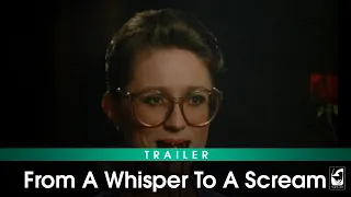 FROM A WHISPER TO A SCREAM (1987) | Trailer in HD