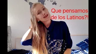 Qué piensan los alemanes de los latinos?!