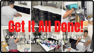 GET IT ALL DONE ! CLEANING, PAINTING FURNITURE MAKEOVER, DECORATING, LAUNDRY AND SO MUCH MORE / DIY
