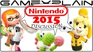 Nintendo 2015 Year in Review Part 1: Games, Delays, 2014 Release Comparison - Discussion