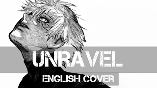 〖AirahTea〗Tokyo Ghoul 東京喰種 OP1 - Unravel (Acoustic Ver.) (ENGLISH Cover)