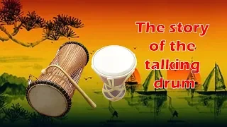 The story of the talking drum