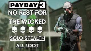 Payday 3 - No Rest For The Wicked (Overkill, Solo Stealth Gameplay)