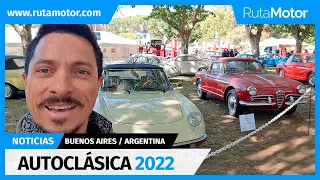 Autoclásica 2022 - Estuvimos en la mejor exhibición de vehículos clásicos de latinoamérica