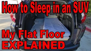 Sleeping in an SUV: How to Make the Floor FLAT & LEVEL for a Mattress; How to Sleep in a Honda CR-V