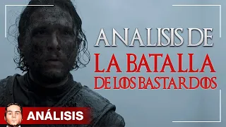 La Batalla de los Bastardos - Análisis de Juego de Tronos