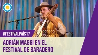 Festival País ‘17 - Adrián Maggi en el Festival de Música Popular Argentina