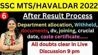 SSC MTS/Havaldar 2022 after Result process | department allocation | DV | Joining | all doubts clear