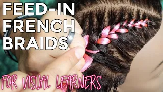 How to do Feed in French Braids FOR VISUAL LEARNERS