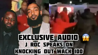 #clubhouse  exclusive! #nipseyhussle  bodyguard J Roc breaks his silence on knocking out #wack100