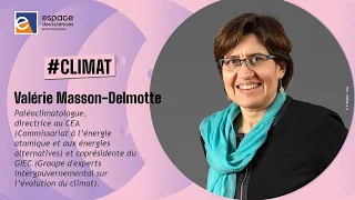 🌡️ [Valérie Masson-Delmotte] Agir face au changement climatique : enjeux de transformations