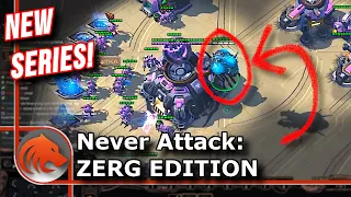 StarCraft 2: Never Attack to Grandmaster ZERG Edition!