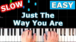 Bruno Mars - Just The Way You Are - SLOW EASY Piano Tutorial - [Sheet Music]