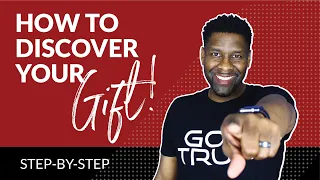 Spiritual Gifts - Part 5 | A Step-by-Step Strategy for Discovering YOUR Gift!