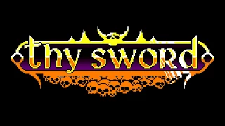 Thy Sword Launch Trailer [1080p60]