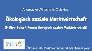 Expert Slam - Hochschultage München: Ökosoziale Marktwirtschaft