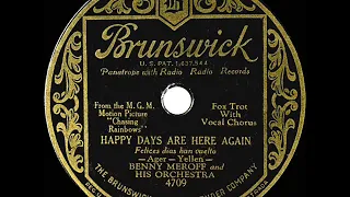 1930 HITS ARCHIVE: Happy Days Are Here Again - Benny Meroff (Dusty Roads, vocal)