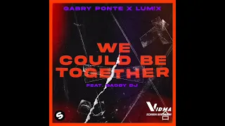 Gabry Ponte & LUM!X - We Could Be Together (feat. Daddy DJ) (Official Audio)