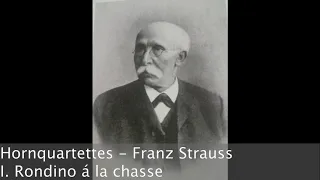 F. Strauss - Hornquartette, I. Rondino a la chasse