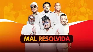 Grupo Revelação - Mal Resolvida (Revela Samba Beach 2 - Lado B)