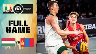 Hungary v Mongolia | Men's - Full Game | FIBA 3x3 U18 World Cup 2021