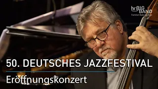 Frankfurt Radio Big Band | The opening concert of the 50th "Deutsches Jazzfestival Frankfurt"