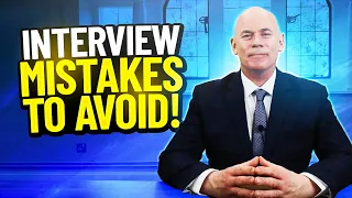 TOP 11 INTERVIEW MISTAKES! (And how to AVOID THEM!)
