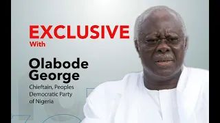 "Jandor Is A Liar!" PDP Chieftain, Chief Olabode George Sets The Record Straight!