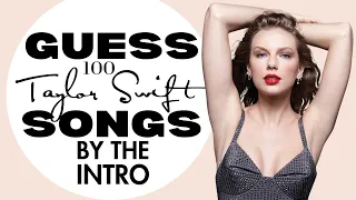 Can You Guess 100 Taylor Swift Songs by the Intro? Let's Find Out!