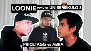 LOONIE | BREAK IT DOWN: Rap Battle Review E53 | UNIBERSIKULO 3: PRICETAGG vs ABRA