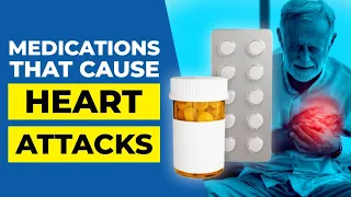 6 Common Meds That Can Cause Heart Attacks