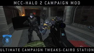 Halo MCC: Halo 2 Campaign Mod - Ultimate Campaign Tweaks Cairo Station