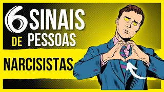 6 SINAIS DISCRETOS DE PESSOAS NARCISISTAS