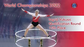 Ingrid Vukusic World Championships 2022 in Gymwheel Woman Qualification 15th Place