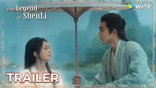 Trailer | The Legend of ShenLi | Zhao Liying is forced to work for Lin Gengxin | ENG SUB | WeTV