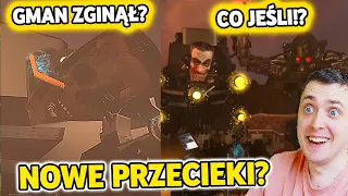 CO JEŚLI GMAN ZGINIE!? NOWE PRZECIEKI!? SKIBIDI TOILET 73 PART 1